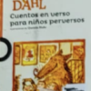 -Lectura--Cuentos en verso para niños perversos | ROALD DAHL