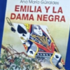 -Lectura--Emilia y la dama negra (Jacqueline Balcells y Ana Ma Guiraldes)